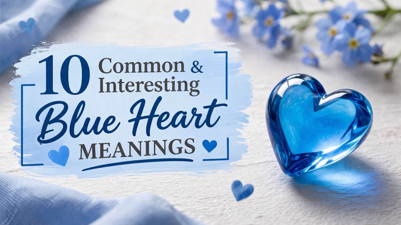 Blue Heart Meanings