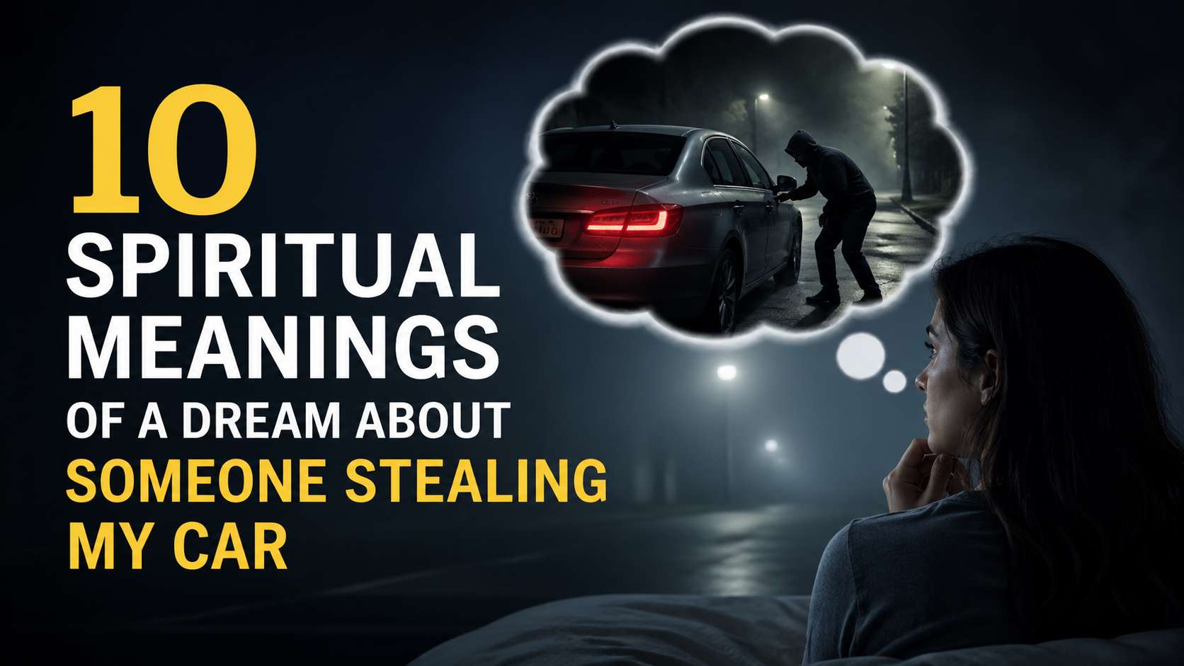 Dream About Someone Stealing My Car