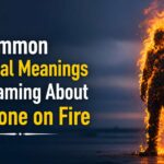 Dream About Someone on Fire