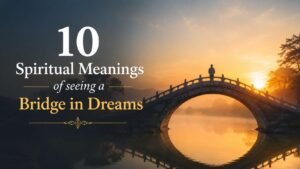 Bridge Dream Interpretation